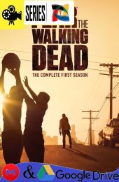 Fear the Walking Dead – Temporada 1 (2015) Serie HD Latino – Ingles [Mega-Google Drive] [1080p]