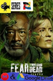 Fear The Walking Dead – Temporada 8 (2023) Serie HD Latino – Ingles [Mega-Google Drive] [1080p]